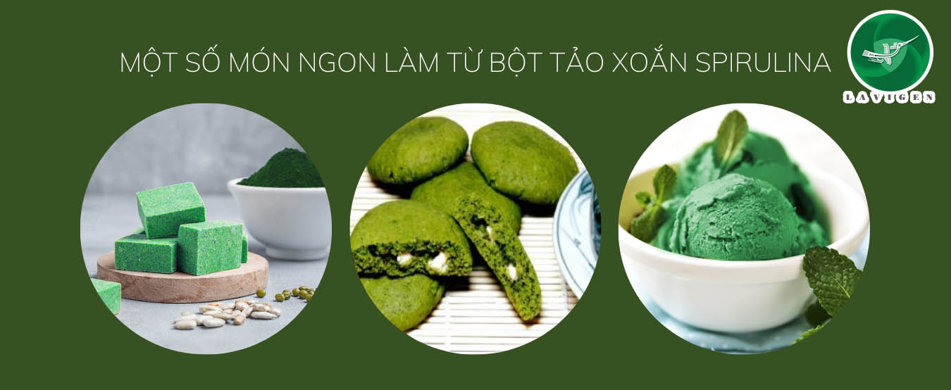 Một số món siêu ngon từ bột tảo xoắn Spirulina mà bạn không thể bỏ qua