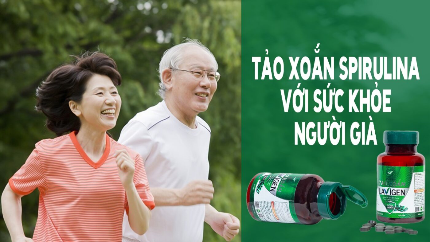 Tác Dụng Của Tảo Xoắn Spirulina Đối Với Sức Khỏe Của Người Già